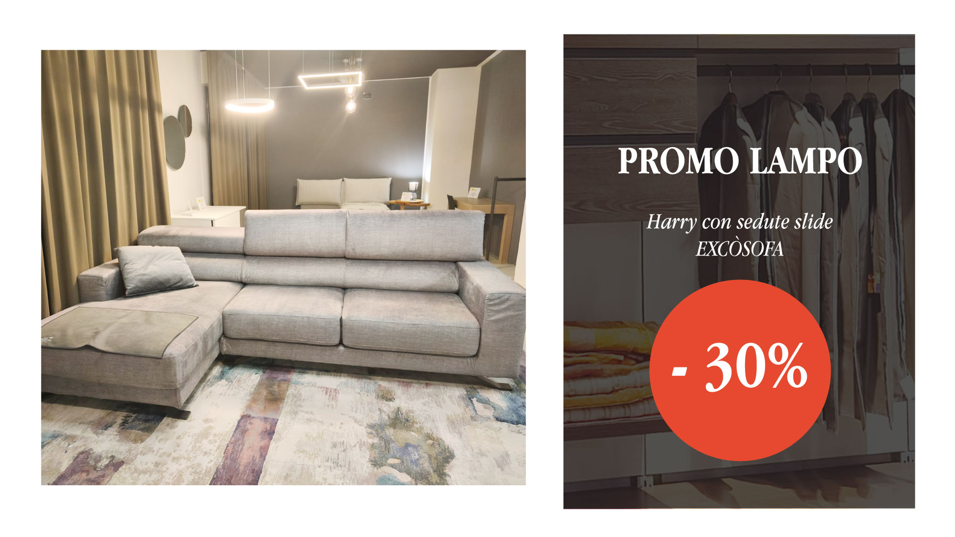 Divano Harry by Excò in pronta consegna da Mobili Rosin, promozione del 30% su modello da esposizione.